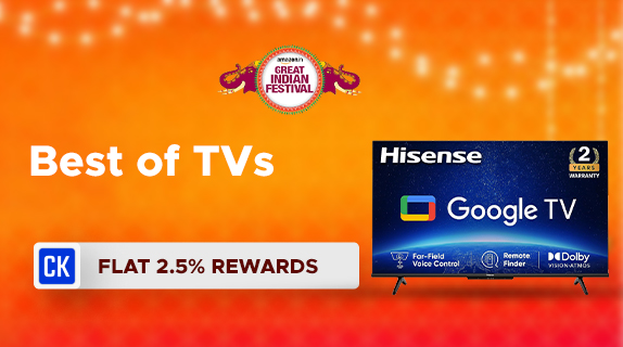 Amazon: Great Indian Festival: Best of TVs + Flat 2.5 % CashKaro Rewards