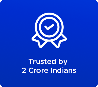 Trusted By 2 crore Indians